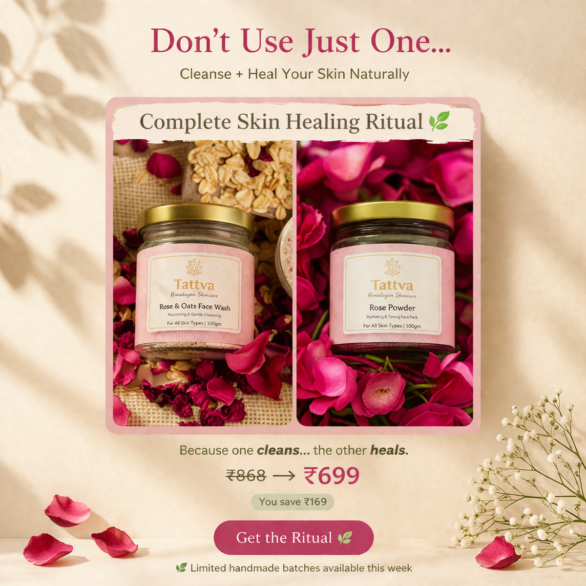 Rose Ritual Rose Skin Healing Ritual – Tattva Homemade Skincare